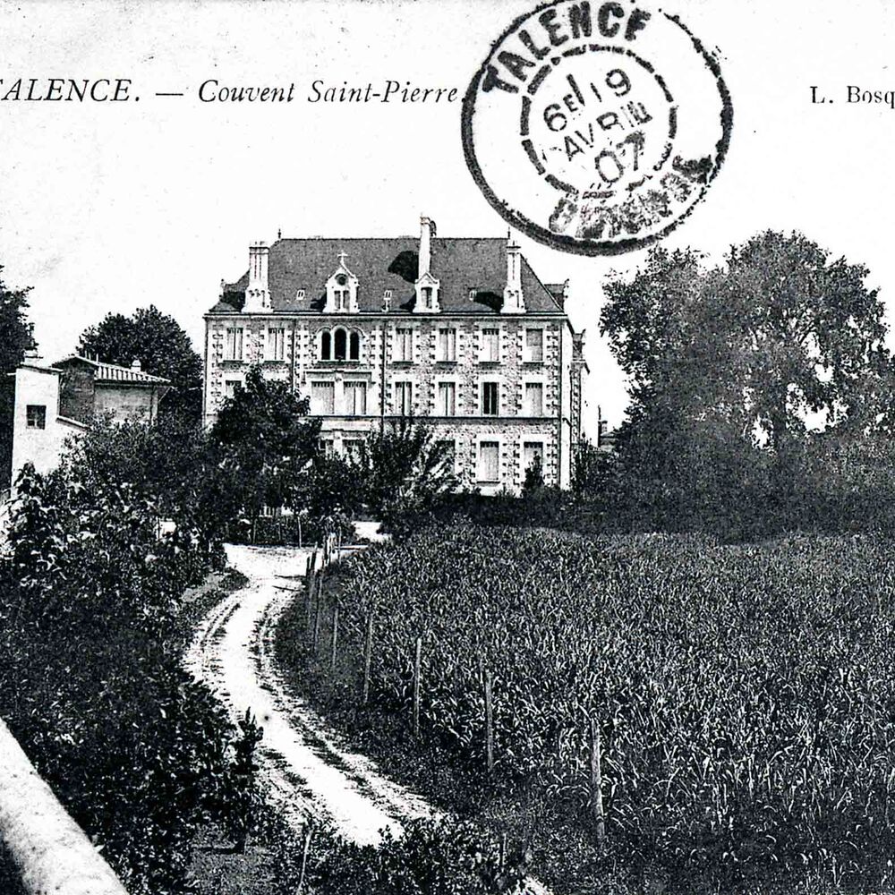 Le couvent Saint Pierre , carte postale, 1907
