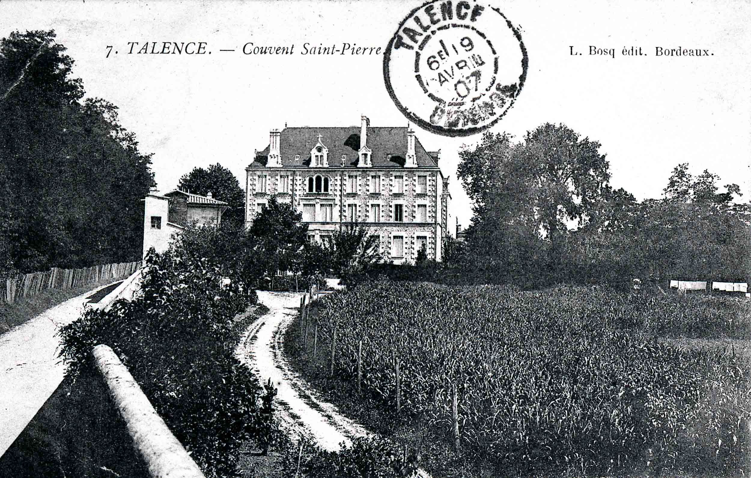 Le couvent Saint Pierre , carte postale, 1907